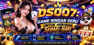 DS007: Game Ringan Seru untuk Hiburan Sehari-Hari